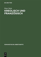 Peter Stein - Kreolisch und Französisch