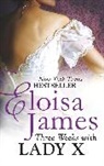 Eloisa James - Three Weeks with Lady X