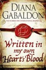 Diana Gabaldon - Written in My Own Heart's Blood
