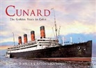 Anton Logvinenko, William Miller, William H. Miller - Cunard the Golden Years in Colour