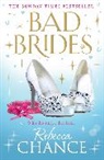 Rebecca Chance - Bad Brides