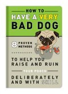 Knock Knock - How to Have a Very Bad Dog