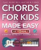 Jake Jackson - Chords for Kids Made Easy