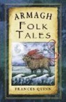 Frances Quinn - Armagh Folk Tales