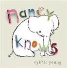 Cybele Young, Cybèle Young, Young Cybele - Nancy Knows