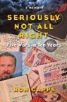 Ron Capps, Ron Capps - Seriously Not All Right