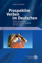 Tabea Reiner - Prospektive Verben im Deutschen