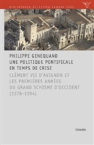 Philippe Genequand - Une politique pontificale en temps de crise