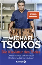 Michael Tsokos, Michael (Prof. Dr.) Tsokos, Prof. Dr. Michael Tsokos - Die Klaviatur des Todes