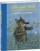 diverse, diverse, Josef Guggenmos, Hermann Moers, Peter Nickl, Siegfried P. Rupprecht... - Der gute Wolf und andere Tiergeschichten