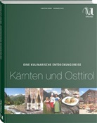 Puch, Johannes Puch, Sehe, Christia Seher, Christian Seher, Johannes Puch... - Eine kulinarische Entdeckungsreise Kärnten und Osttirol