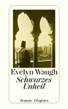 Evelyn Waugh - Schwarzes Unheil
