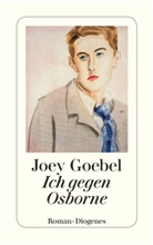 Joey Goebel - Ich gegen Osborne