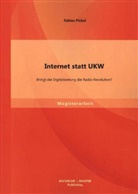 Fabian Pickel - Internet statt UKW: Bringt die Digitalisierung die Radio-Revolution?