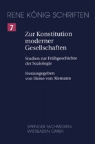 René König, Heine Von Alemann, Hein von Alemann - Zur Konstitution moderner Gesellschaften