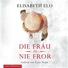 Elisabeth Elo, Luise Helm - Die Frau, die nie fror, 8 Audio-CD (Audio book)