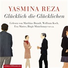 Yasmina Reza, Matthias Brandt, Diverse, Wolfram Koch, Eva Mattes, Birgit Minichmayr... - Glücklich die Glücklichen, 4 Audio-CD (Hörbuch)