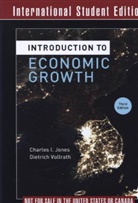 Charles I Jones, Charles I. Jones, Jones Charles I., Dietrich Vollrath, Vollrath Dietrich - Introduction to Economic Growth
