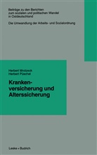 Herbert Mrotzeck - Krankenversicherung und Alterssicherung