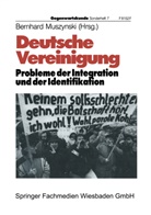 Bernhar Muszynski, Bernhard Muszynski - Deutsche Vereinigung Probleme der Integration und der Identifikation