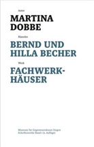 Martina Dobbe - Bernd und Hilla Becher