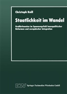 Christoph Knill - Staatlichkeit im Wandel