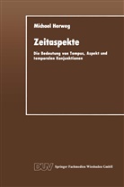 Michael Herweg - Zeitaspekte
