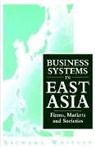 Richard Whitley - Business Systems in East Asia