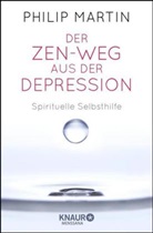 Philip Martin - Der Zen-Weg aus der Depression