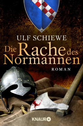 Ulf Schiewe - Die Rache des Normannen - Roman