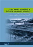 Basic process engineering in industrial wastewater treatment