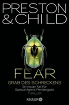 Child, Lincoln Child, Presto, Douglas Preston - Fear - Grab des Schreckens