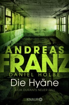 Andrea Franz, Andreas Franz, Daniel Holbe - Die Hyäne