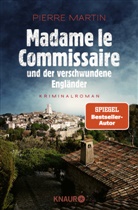 Pierre Martin - Madame le Commissaire und der verschwundene Engländer