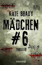 Kate Brady - Mädchen Nr. 6