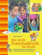 Sonja Stuchtey, Sebastian Coenen, Sonja Egger - Das große Forscherbuch für Kinder