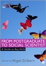 G. N. Gilbert, G.n. Gilbert, Nigel Gilbert, Christine Kinealy, Keith Vernon, Nigel Gilbert... - From Postgraduate to Social Scientist