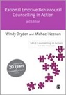 Windy Dryden, Windy Neenan Dryden, Michael Neenan - Rational Emotive Behavioural Counselling in Action