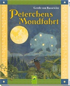 Gerdt von Bassewitz, Schwager &amp; Steinlein Verlag, Hans Baluschek - Peterchens Mondfahrt