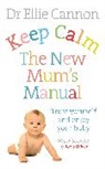Dr. Ellie Cannon, Ellie Cannon, Cannon Ellie - Keep Calm