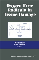 F. SAMSON, F. B. Samson, F SAMSON F, SAMSONF., M. TARR, TARR M... - Oxygen Free Radicals in Tissue Damage