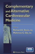 Richar A Stein, Richard A Stein, C Oz, C Oz, Mehmet C. Oz, Richard A. Stein - Complementary and Alternative Cardiovascular Medicine