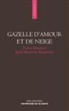 José Luis Ferris - Gazelle d'amour et de neige