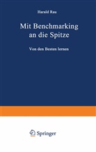 Harald Rau - Mit Benchmarking an die Spitze