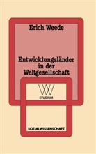 Erich Weede - Entwicklungsländer in der Weltgesellschaft