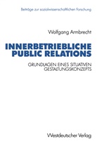 Wolfgang Armbrecht - Innerbetriebliche Public Relations
