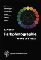 Kurt Michel, Edwi Mutter, Edwin Mutter, Jose Stüper, Josef Stüper - Farbphotographie