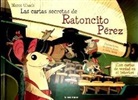 Mercè Ubach, Mercè Ubach Dorca, David Rosel Molina, Júlia Sardà Portabella - Las cartas secretas del ratoncito Pérez
