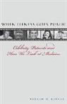 Barron H. Lerner, Barron H. (Bellevue Hospital Center Lerner, Lerner Barron H. - When Illness Goes Public