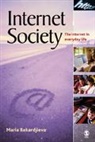 Maria Bakardjieva - Internet Society